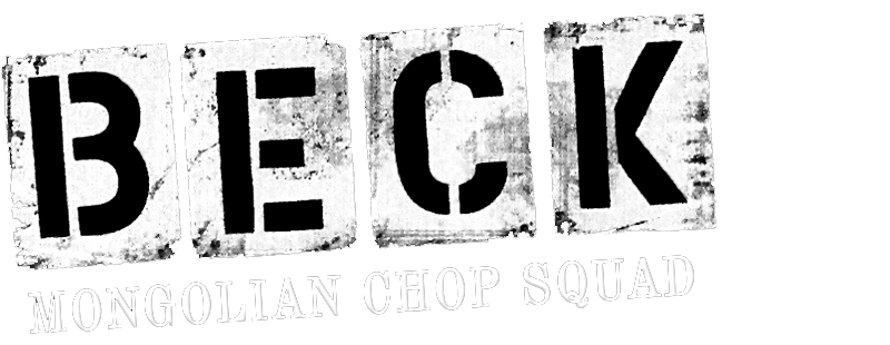 BECK: Mongolian Chop Squad Logo